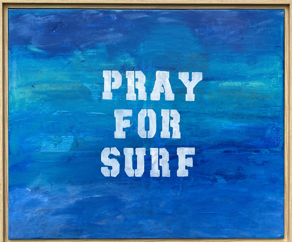 "Pray for Surf"