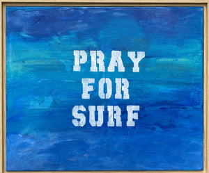 "Pray for Surf"